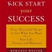 Kick Start Your Success